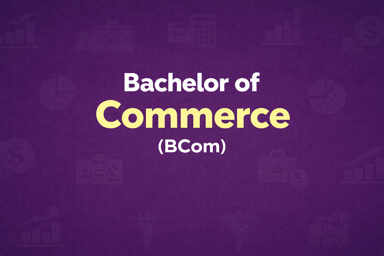 B.Com Commerce