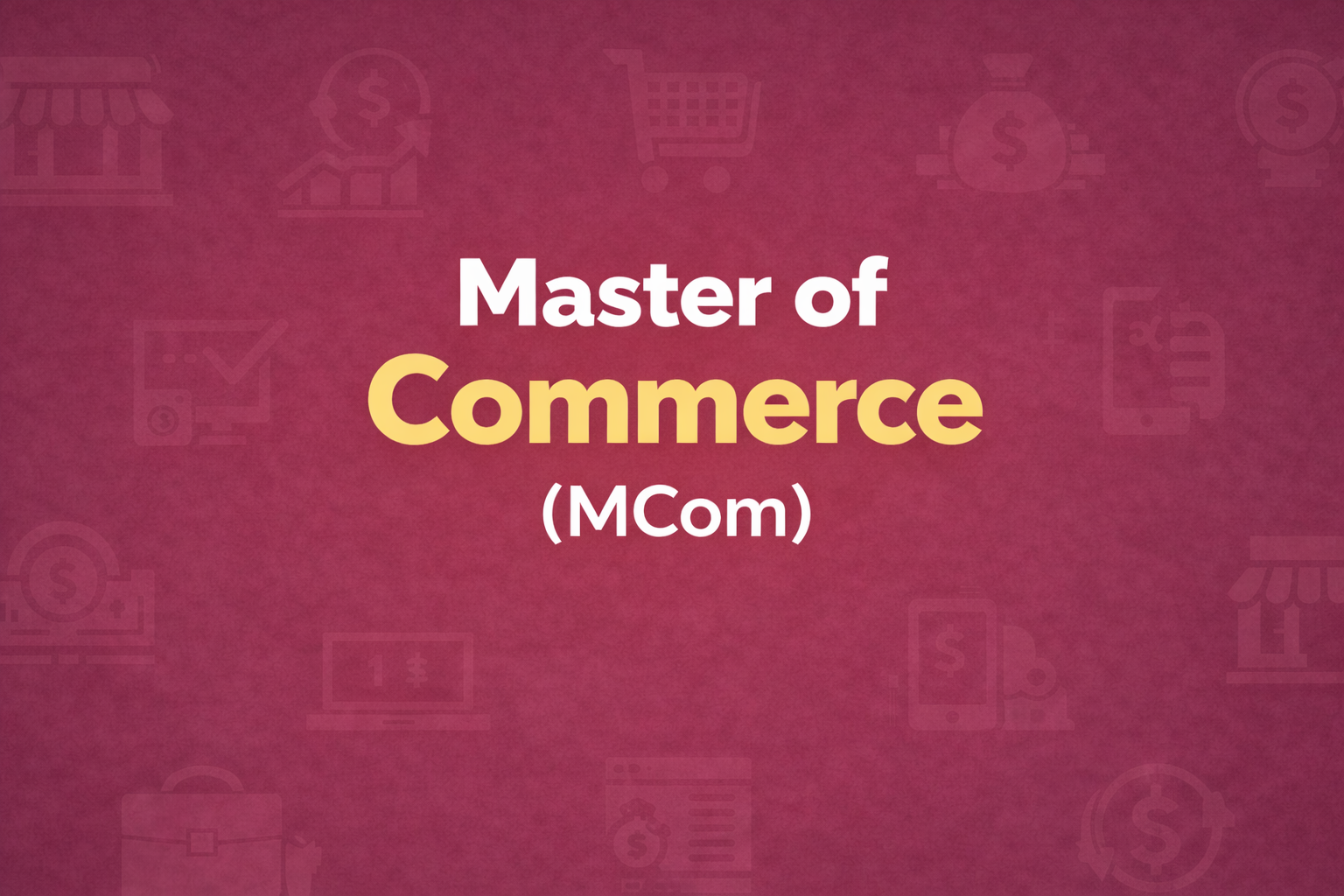 M.Com Commerce