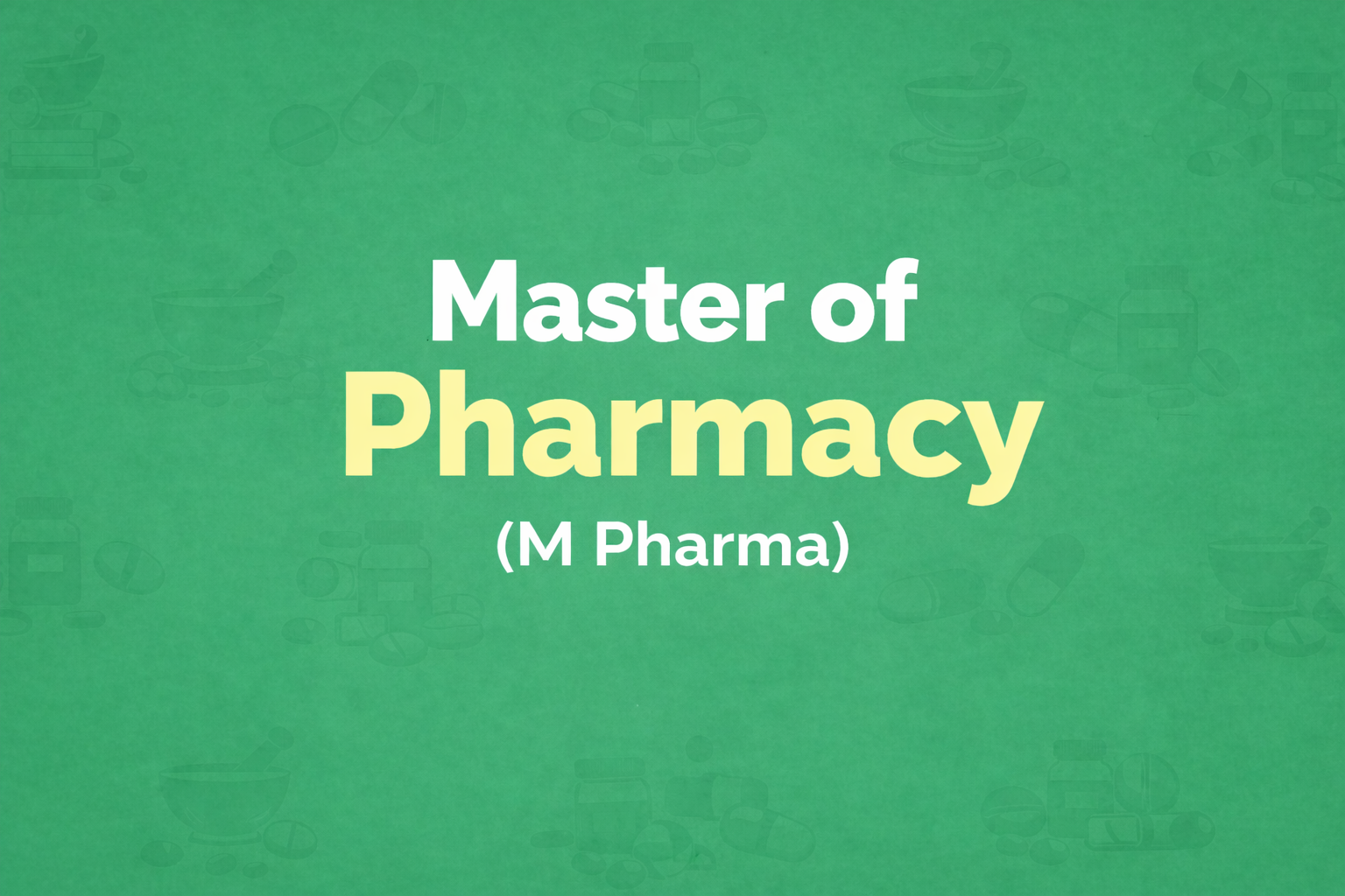 M.Pharm Pharmacy